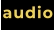 audio